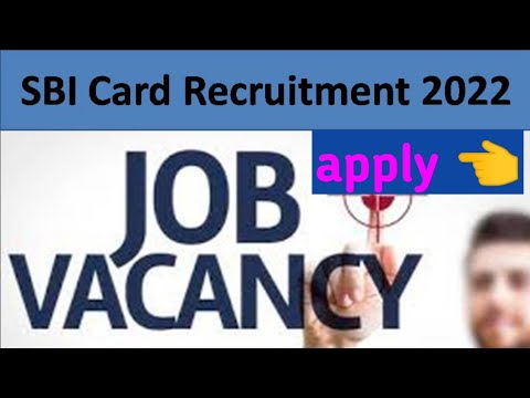 SBI Cards Recruitment 2022