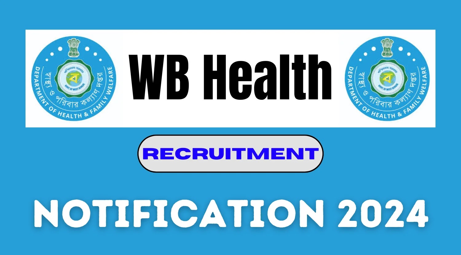 2024 WB Health Recruitment